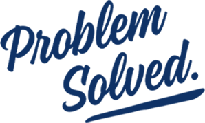 Graphic icon of the words "Problem Solved"